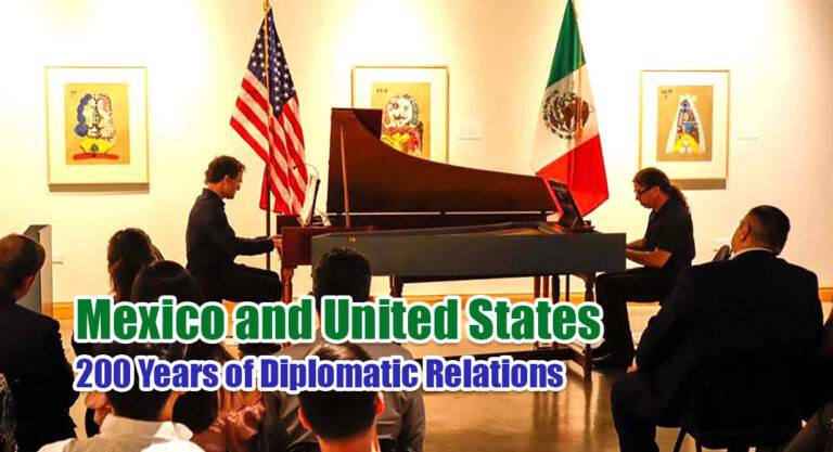 Mexico and the United States Celebrate 200 Years of Diplomatic Relations