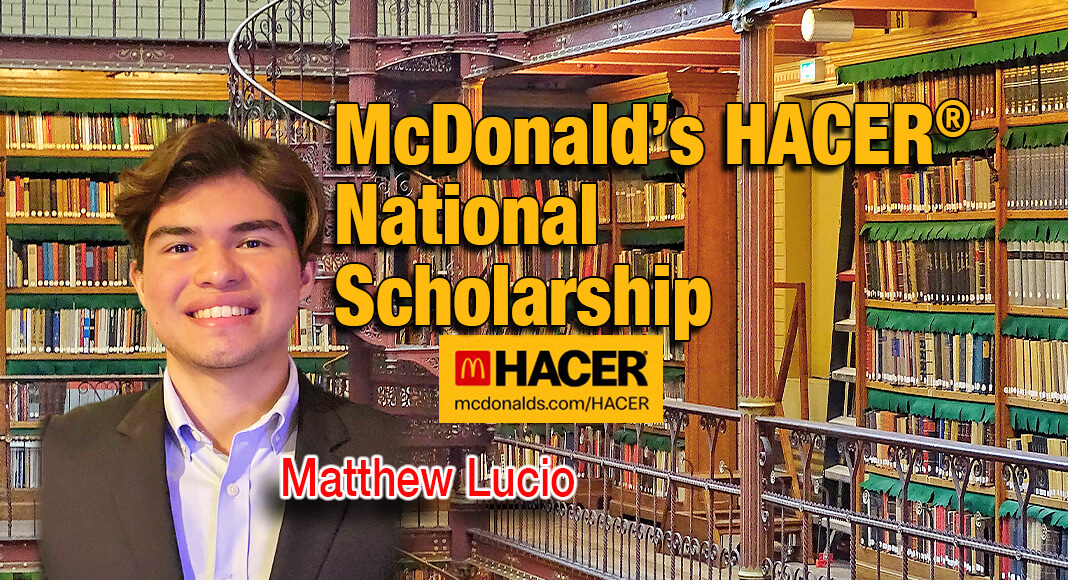Matthew Lucio from Brownsville, TX attending The University of Texas, Austin id one of the The McDonald’s HACER® National Scholarship recipients.  Courtesy of Illustration purposes 