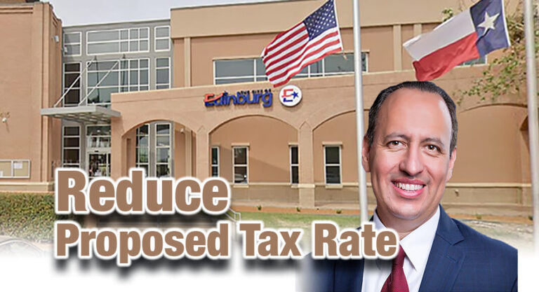 Edinburg City Council Votes to Reduce Proposed Tax Rate for Fiscal Year 2023-2024