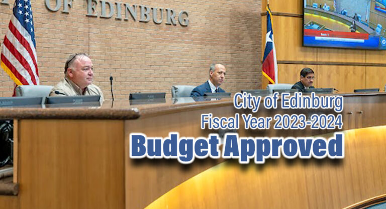 City of Edinburg Approves Fiscal Year 2023-2024 Budget