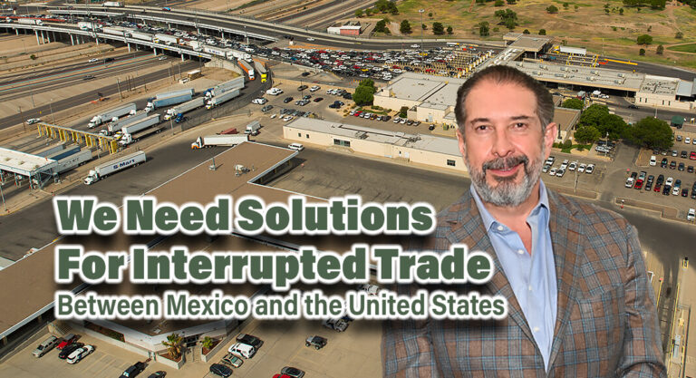 Challenging Closed Borders: Seeking Solutions for Interrupted Trade between Mexico and the United States