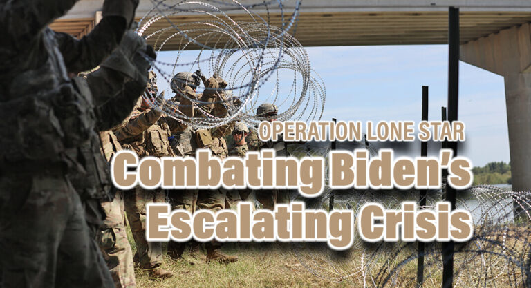 Operation Lone Star Surges Resources to Combat Biden’s Escalating Crisis
