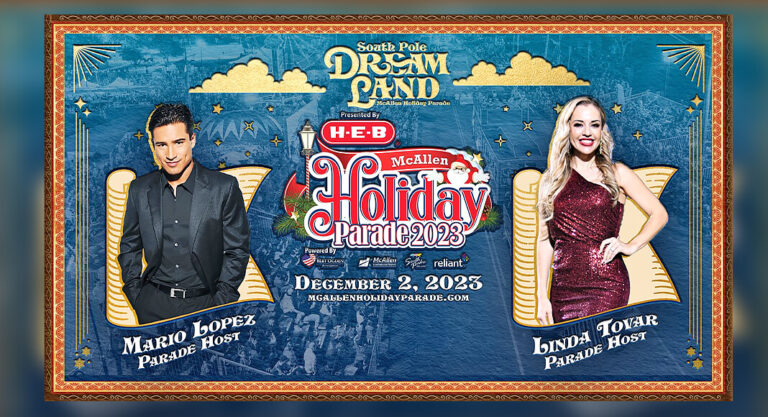 McAllen Holiday Parade Celebrates Legendary Stars & Traditions, Dec. 2nd