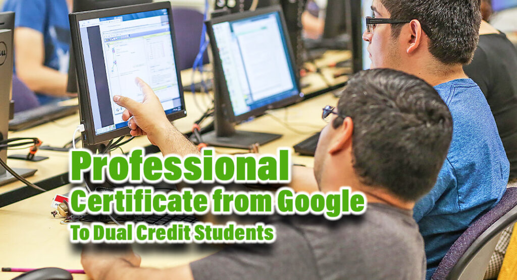 STC’s Bachelor of Applied Technology (BAT) in Computer and Information Technology Program (CIT) has begun a pilot program that gives dual credit students in high school access to a professional credential by Google for the first time ever. STC Image