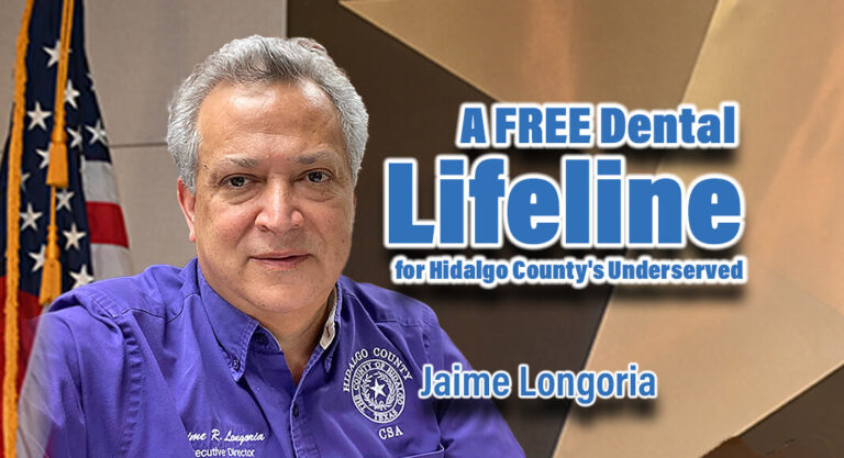Free Dental Clinic Coming to Edinburg, a Lifeline for Hidalgo County’s Underserved