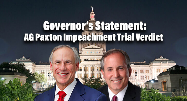 Governor Abbott Statement on AG Paxton Impeachment Trial Verdict
