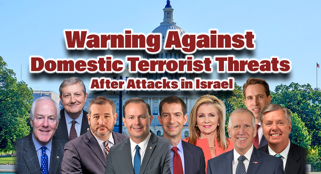  U.S. Senator John Cornyn (R-TX), John Kennedy (R-LA), Ted Cruz (R-TX), Mike Lee (R-UT), Tom Cotton (R-AR), Marsha Blackburn (R-TN), Thom Tillis (R-NC), Josh Hawley (R-MO), and Lindsey Graham (R-SC) issued the a statement warning potential perpetrators against making any domestic threats precipitated by Hamas’ attacks in Israel. Image Sources: Wikimedia Commons; Public Domain