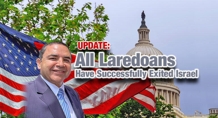 Rep. Cuellar Update on Israel: All Laredoans Have Successfully Exited Israel