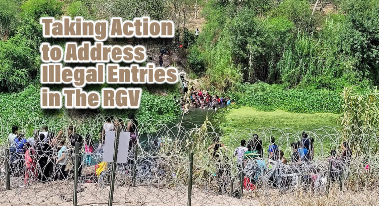 Almost 3 Years Late, the US Takes Action to Address Illegal Entries in Rio Grande Valley Sector