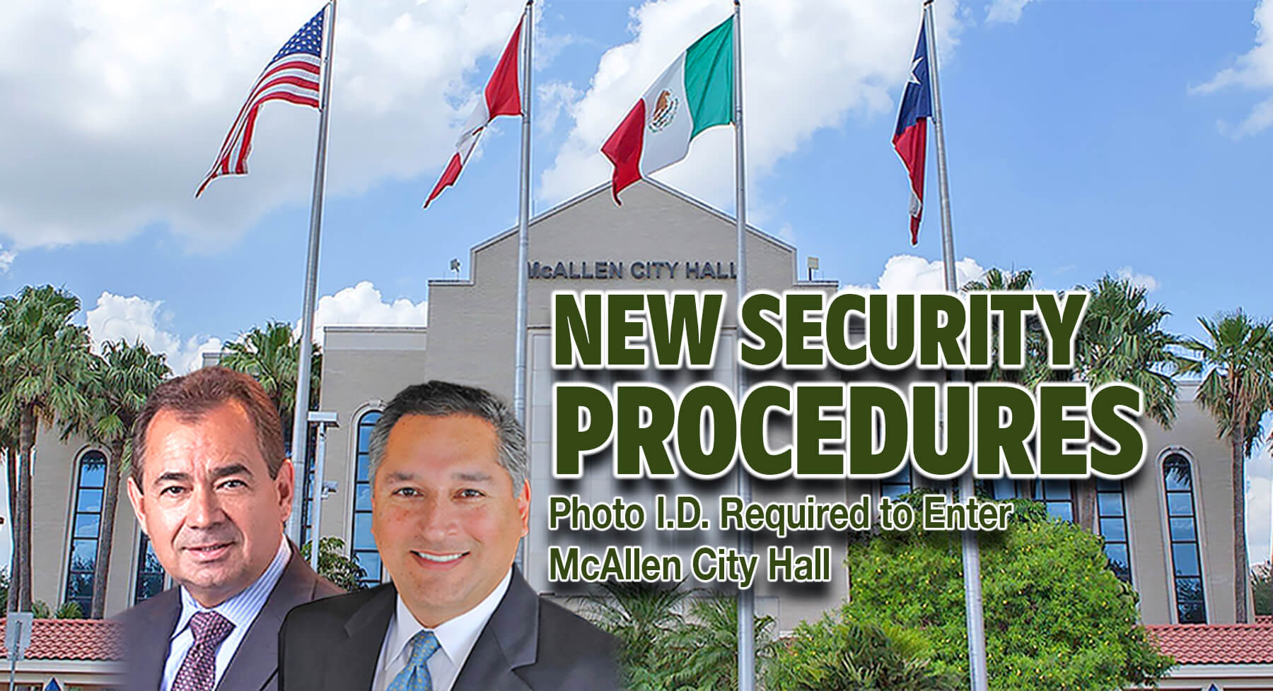 All visitors to McAllen City Hall, including employees at other City of McAllen facilities, residents, visitors, vendors and the media, are required to show photo identification at the front entrance of the building, located at 1300 W. Houston Ave., will wear a visitor badge and will only be allowed to enter designated department. Image for illustration purposes