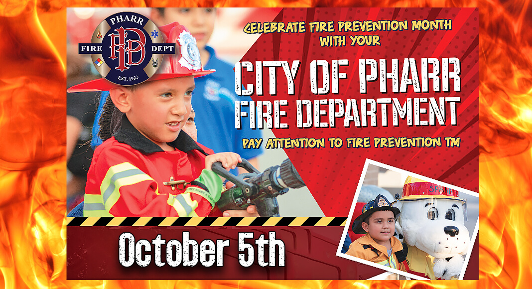 The City of Pharr Fire Department is excited to announce a series of engaging and educational events throughout the month of October in celebration of Fire Prevention Month. We invite the entire community to participate in these fun and informative activities designed to promote fire safety and awareness. This year’s theme is “Cooking safety starts with YOU! Pay attention to fire prevention”. Courtesy Image for illustration purposes