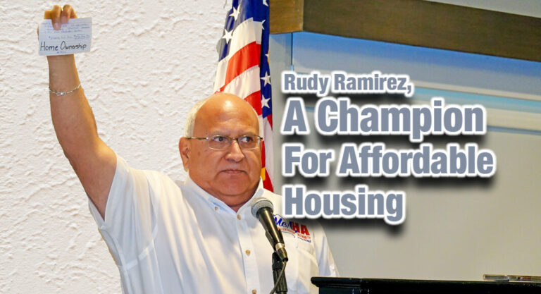 Rudy Ramirez, A Champion for Affordable Housing