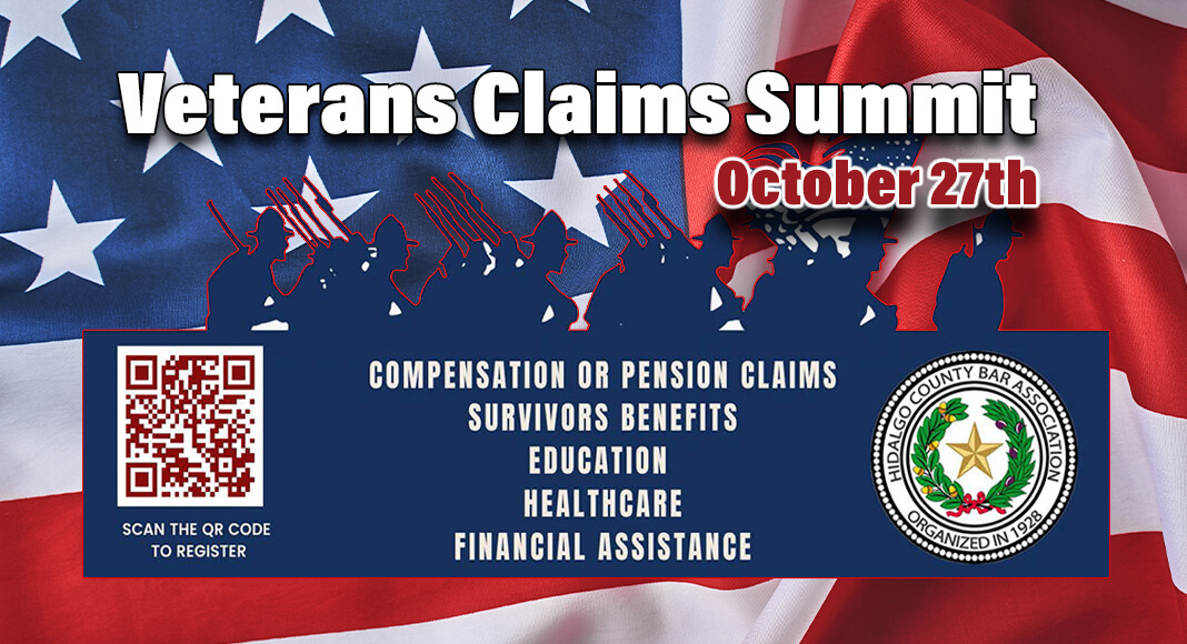 The Hidalgo County Veterans Office will hold a Claims Summit on Friday, Oct. 27 at the Mission Event Center. Courtesy Image