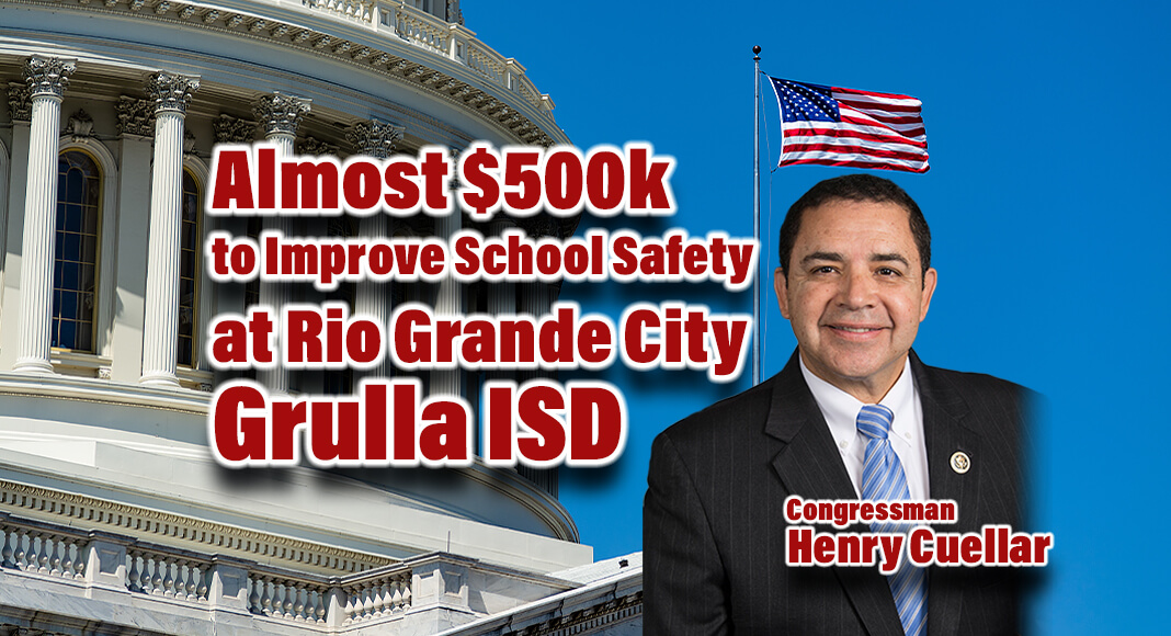  U.S. Congressman Henry Cuellar, Ph.D. (TX-28) announced $498,739 in federal funds to improve school safety at Rio Grande City Grulla Independent School District (RGCGISD), formerly known as Rio Grande City Consolidated Independent School District. Image for illustration purposes