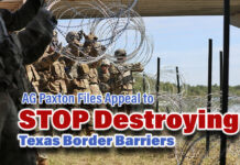 AG Paxton Appeals Decision Allowing Biden & Mayorkas to Continue Destroying Texas Border Barriers