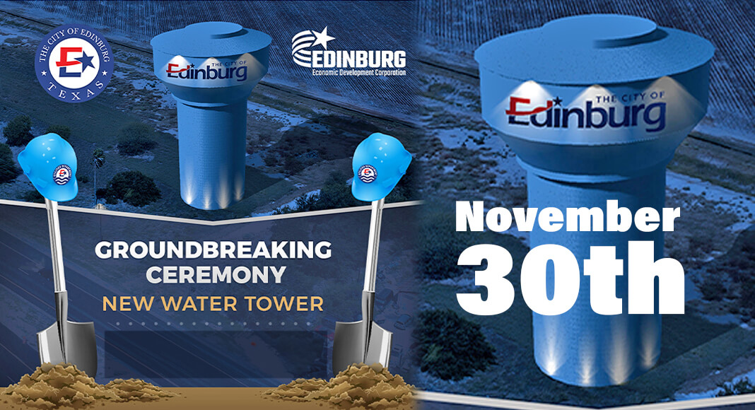 City of Edinburg Begins Construction on New Water Tower