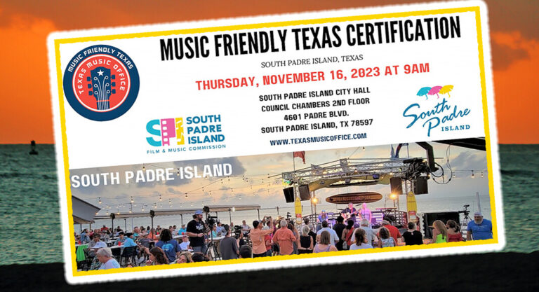 South Padre Island Designated Music Friendly Texas Certified Community