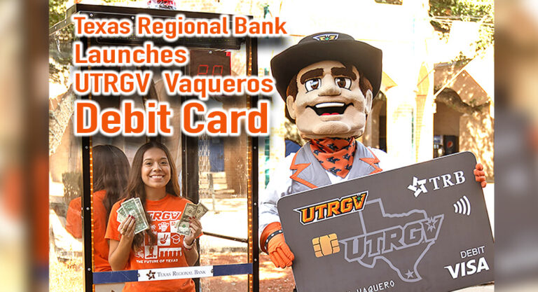 Texas Regional Bank Launches UTRGV Vaqueros Debit Card