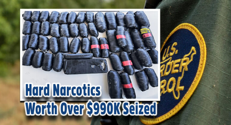 Eagle Pass CBP Seizes Hard Narcotics Worth Over $990K