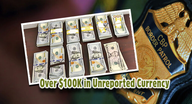 CBP Seizes Over $100K in Unreported Currency at Juarez-Lincoln Bridge