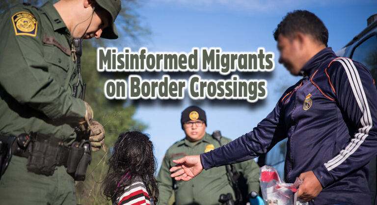 El Paso Sector Warns Migrants Not to Be Led By Misinformation