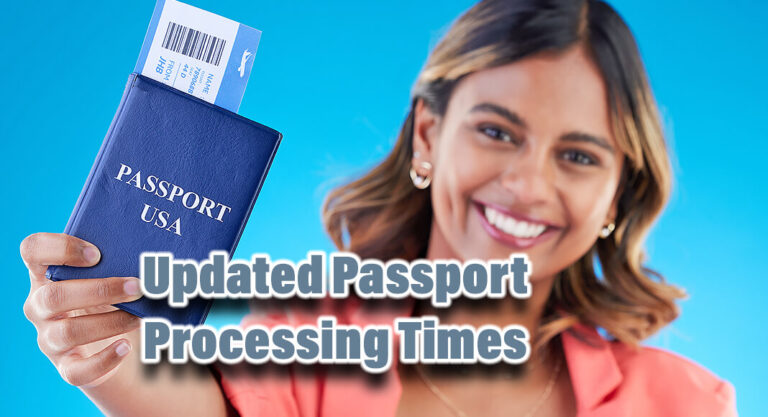 Updated Processing Times for U.S. Passport Delivery Service