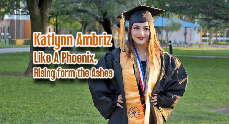 Starr County Student Rises from the Ashes to Become a College Graduate