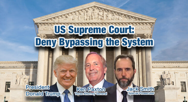 AG Paxton Urges SCOTUS to Deny Politically Motivated Petition by Special Prosecutor Jack Smith Against President Donald Trump
