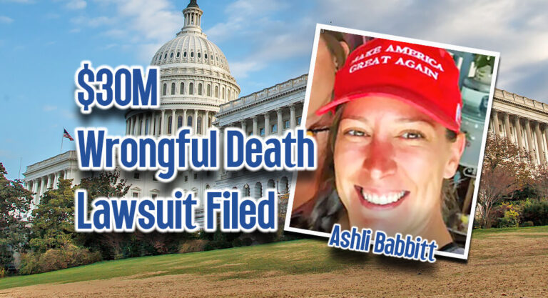 $30M Wrongful Death Lawsuit Filed Against U.S. Government on Behalf of Ashli Babbitt’s Husband & Estate