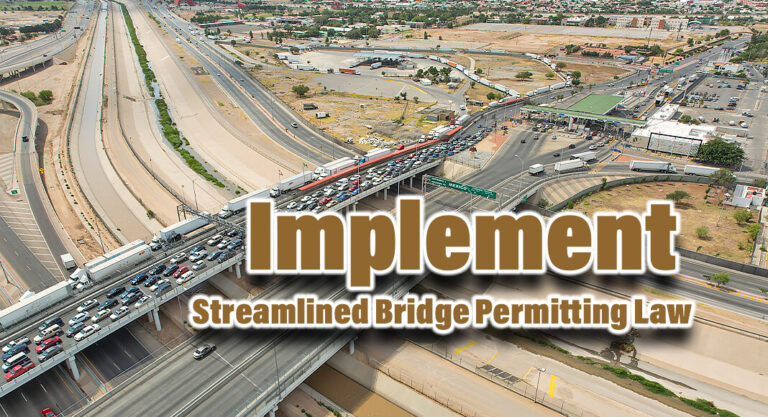 Urging Secretary Blinken to Swiftly Implement Streamlined Bridge Permitting Law