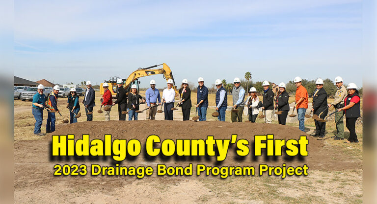 Inauguration of Hidalgo County’s First 2023 Drainage Bond Program Project