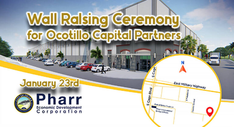 Pharr EDC to Host Wall RaIsing Ceremony for Ocotillo Capital Partners, Jan. 23rd