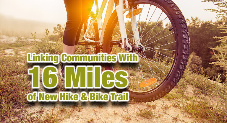 Breaking Ground On 16 Miles of New Hike & Bike Trail