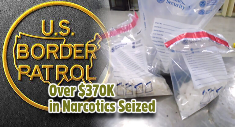 CBP Officers Seize Over $370K in Narcotics at Laredo Port Of Entry