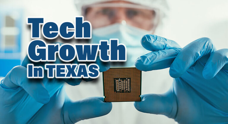 Tech is Big – and Getting Even Bigger – in Texas
