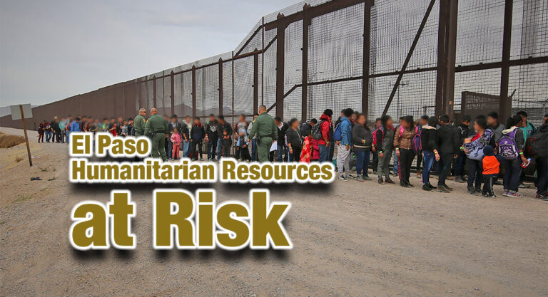 El Paso Emergency Ordinance Voted Down Placing Humanitarian Resources at Risk
