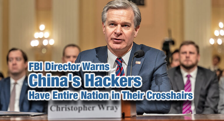 China’s Hackers Have Entire Nation in Their Crosshairs, FBI Director Warns