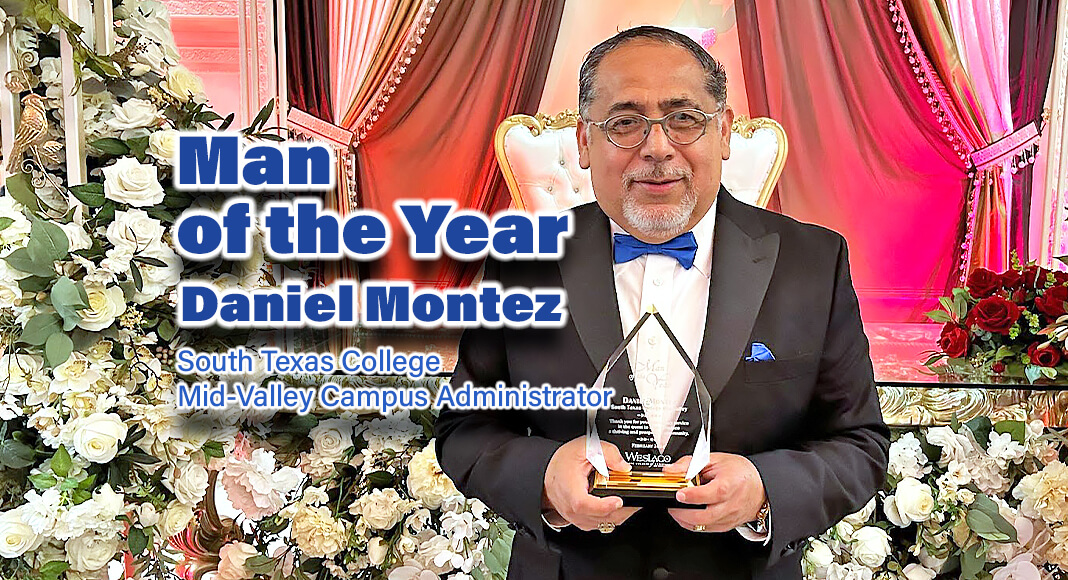 Daniel Montez, South Texas College Mid-Valley Campus Administrator, was recognized as Man of the Year for his commitment and dedication to community service and leadership by the Weslaco Area Chamber of Commerce at their Annual Awards Night. STC Image