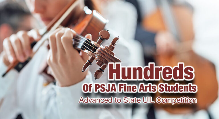 Hundreds Of PSJA Fine Arts Students Advance to State UIL Competition 