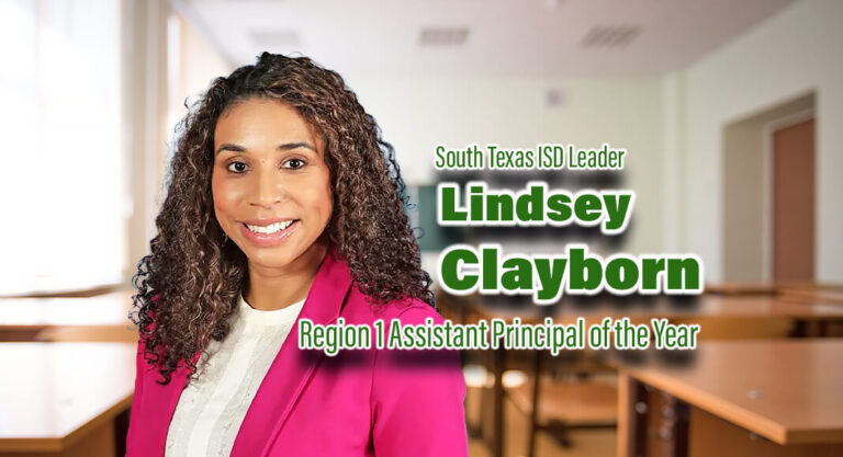 South Texas ISD Leader Named Region 1 Assistant Principal of the Year