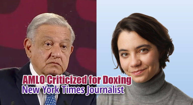AMLO Criticized for Doxing New York Times Journalist Who Reported on Alleged Cartel Ties