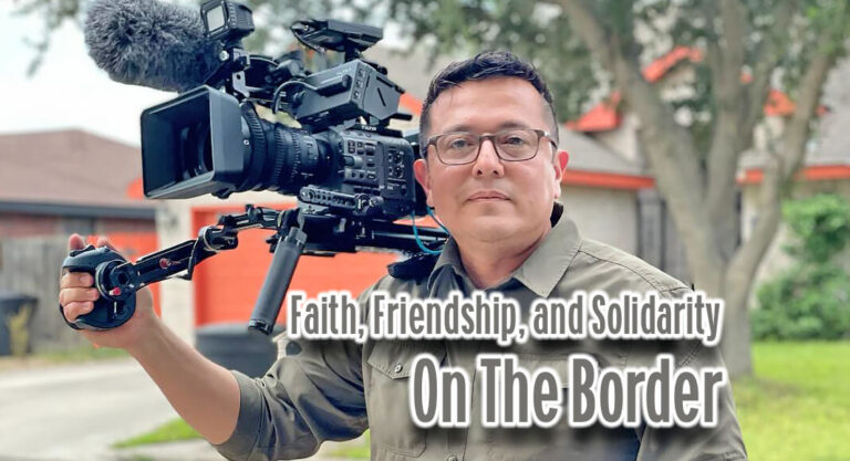 Victor Hugo Castillo: Faith, Friendship, and Solidarity on the Border