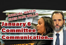 Judicial Watch Sues Fani Willis for Communications with Special Counsel Jack Smith, Pelosi January 6 Committee