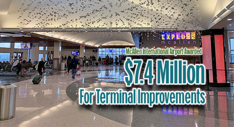 McAllen International Airport awarded $7.4M for Terminal Improvements