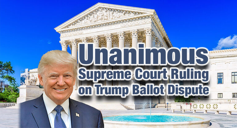 Unanimous Supreme Court Ruling on Trump Ballot Dispute