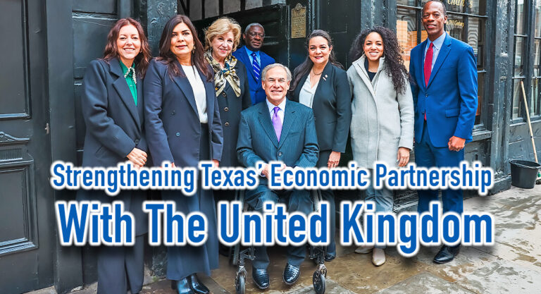 Governor Abbott Strengthens Texas’ Economic Partnership With The United Kingdom 