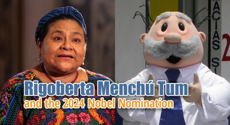 Rigoberta Menchú Tum and the 2024 Nobel Nomination