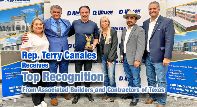 Rep. Terry Canales Receives Top Recognition from Associated Builders and Contractors of Texas 