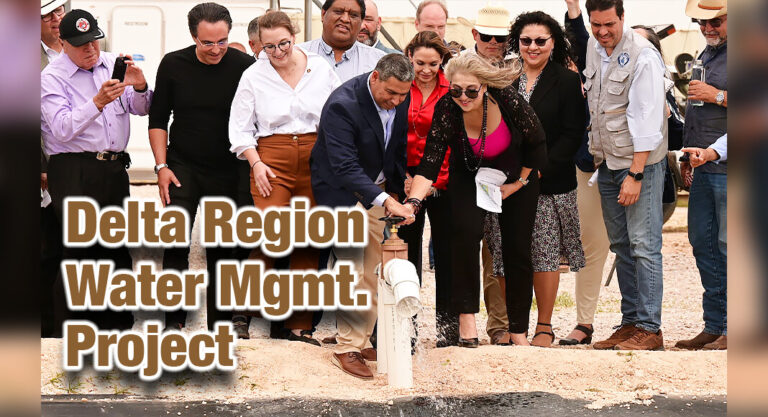 $221M Delta Region Water Mgmt. Project touted as a New Reliable Water Source