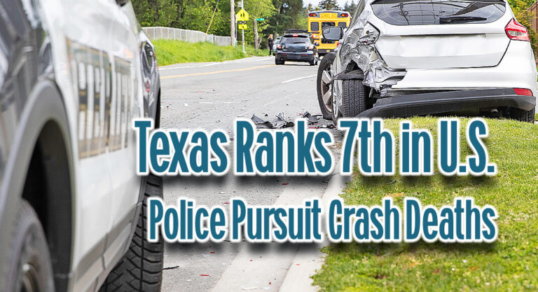 Texas Ranks Seventh in States Where a Deadly Crash Follows Police Pursuit 